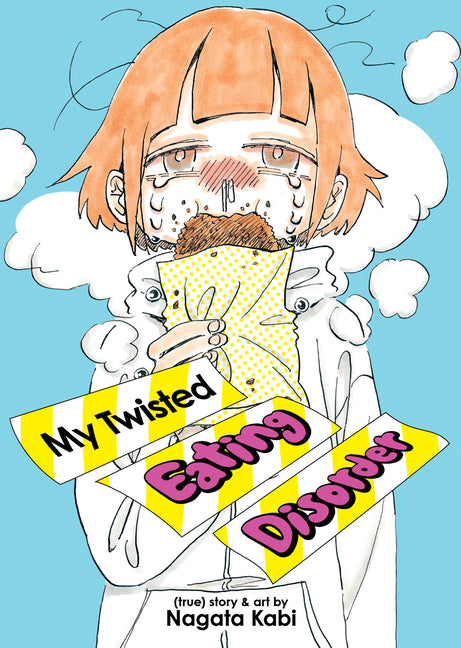 My Twisted Eating Disorder by Kabi, Nagata
