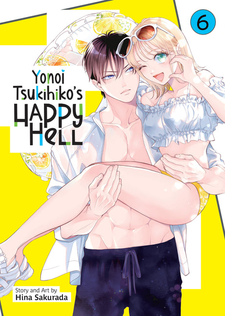 Yonoi Tsukihiko's Happy Hell Vol. 6 by Sakurada, Hina