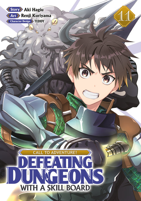 Call to Adventure! Defeating Dungeons with a Skill Board (Manga) Vol. 11 by Hagiu, Aki