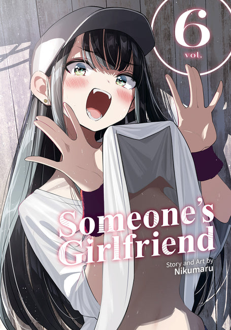 Someone's Girlfriend Vol. 6 by Nikumaru