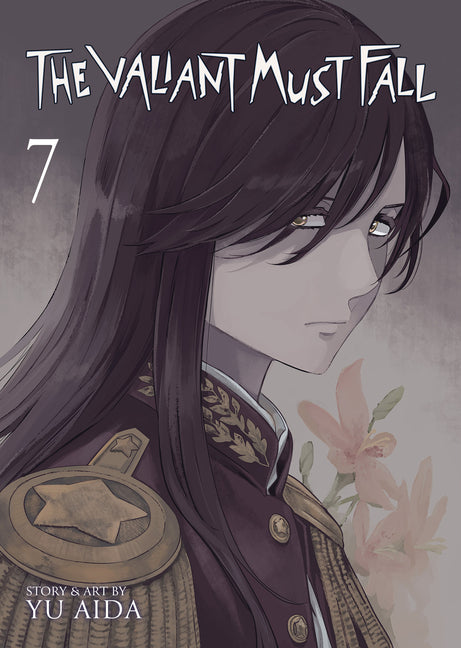 The Valiant Must Fall Vol. 7 by Aida, Yu