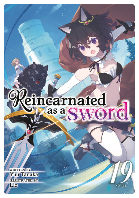 Reincarnated as a Sword (Light Novel) Vol. 19 by Tanaka, Yuu