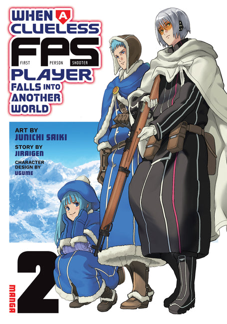 When a Clueless First-Person Shooter Player Falls Into Another World (Manga) Vol. 2 by Jiraigen