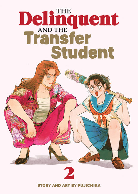 The Delinquent and the Transfer Student Vol. 2 by Fujichika