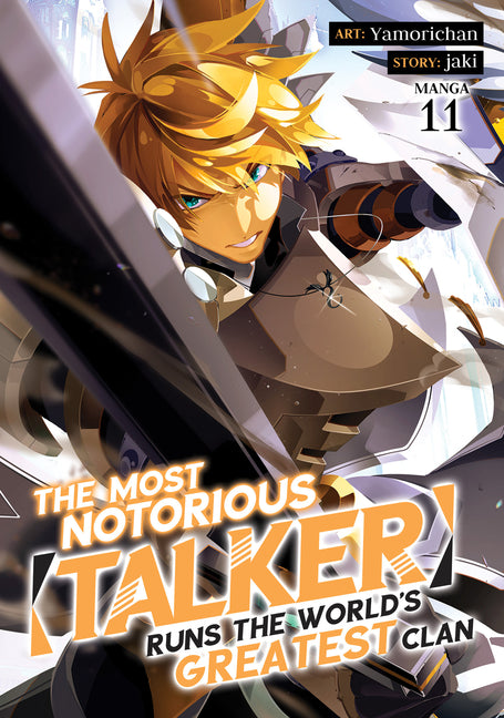 The Most Notorious Talker Runs the World's Greatest Clan (Manga) Vol. 11 by Jaki