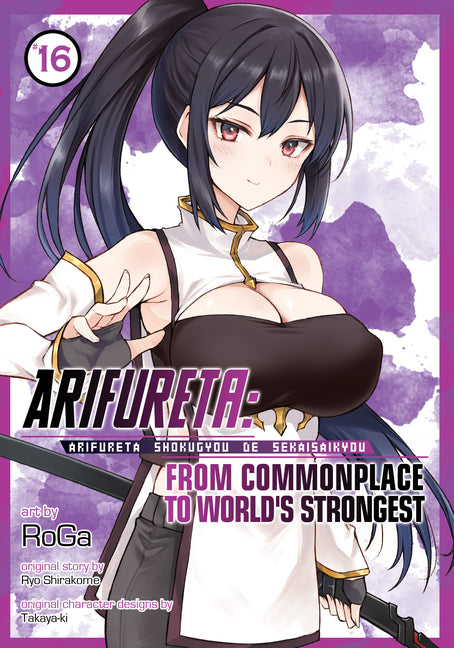 Arifureta: From Commonplace to World's Strongest (Manga) Vol. 16 by Shirakome, Ryo