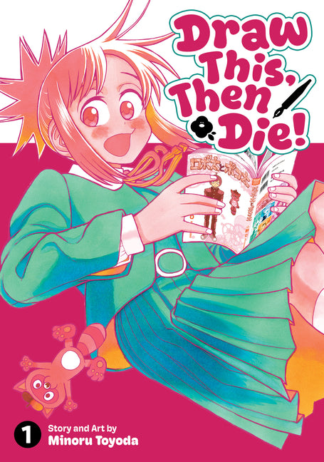 Draw This, Then Die! Vol. 1 by Toyoda, Minoru