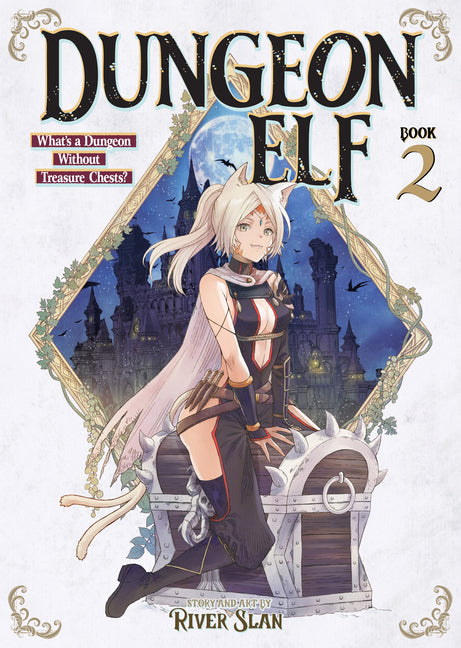 Dungeon Elf: What's a Dungeon Without Treasure Chests? Vol. 2 by River Slan