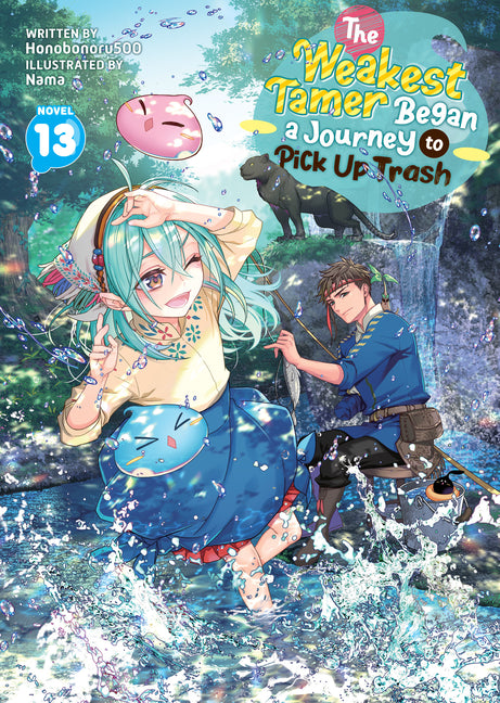 The Weakest Tamer Began a Journey to Pick Up Trash (Light Novel) Vol. 13 by Honobonoru500