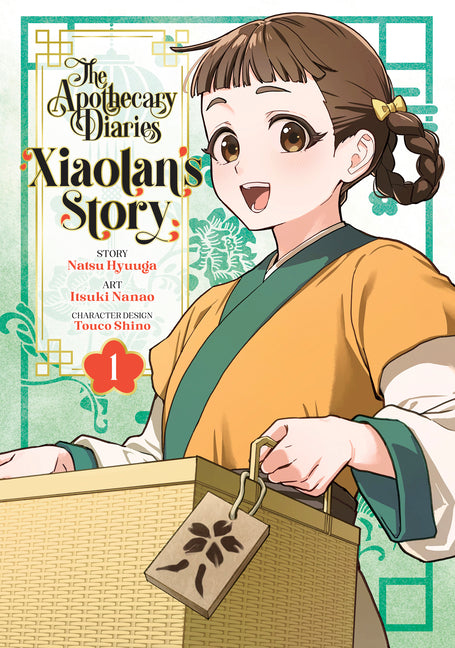 The Apothecary Diaries: Xiaolan's Story 01 by Hyuuga, Natsu