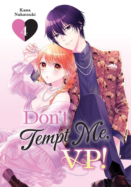 Don't Tempt Me, VP! 4 by Nakatsuki, Kana