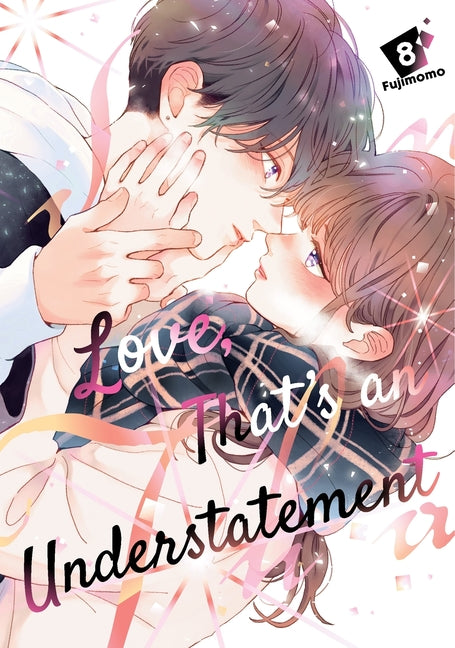 Love, That's an Understatement 8 by Fujimomo