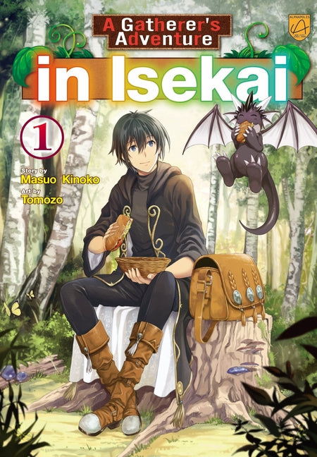 A Gatherer's Adventure in Isekai, Vol 1 by Kinoko, Masuo