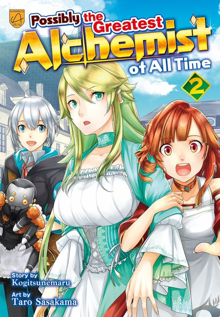 Possibly the Greatest Alchemist of All Time, Vol 2 by Kogitsunemaru
