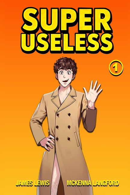 Super Useless by Lewis, James